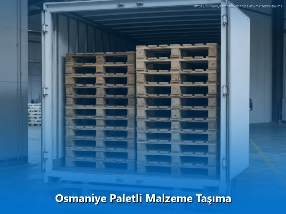 Osmaniye Paletli Malzeme Taşıma