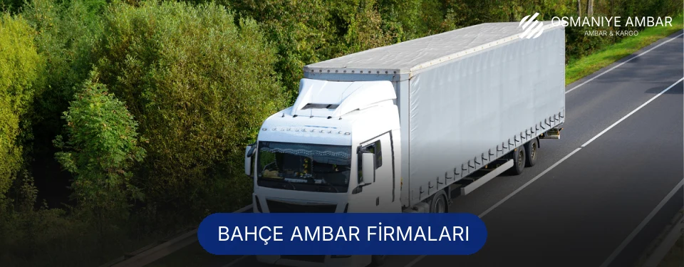 Bahçe Ambar Taşımacılık Bahçe Ambar Taşımacılık