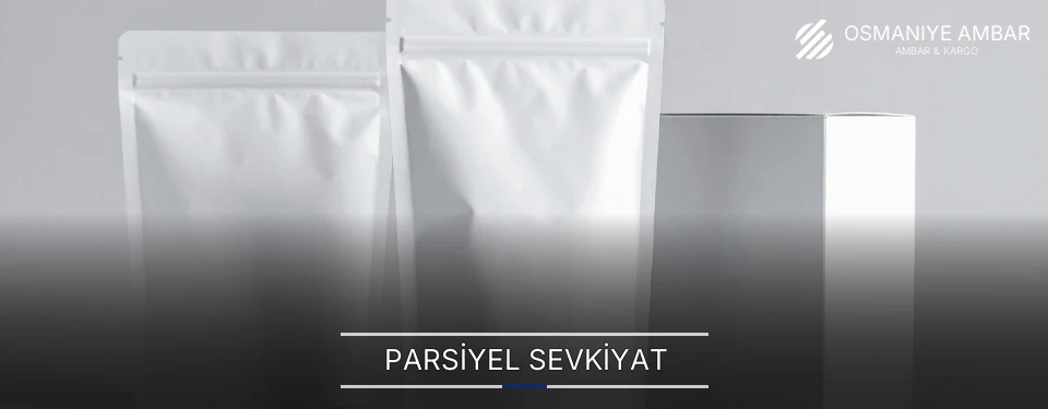Osmaniye Parsiyel Malzeme Ambar Firmaları