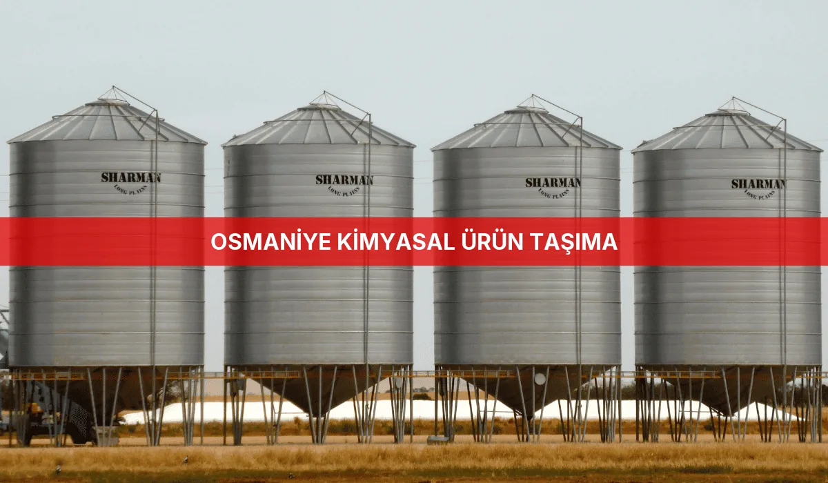 Osmaniye Kimyasal Ürün Taşıma